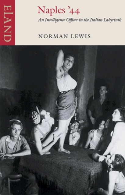 Cover of Naples '44, Eland Books edition